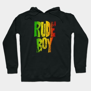 RUDE BOY Hoodie